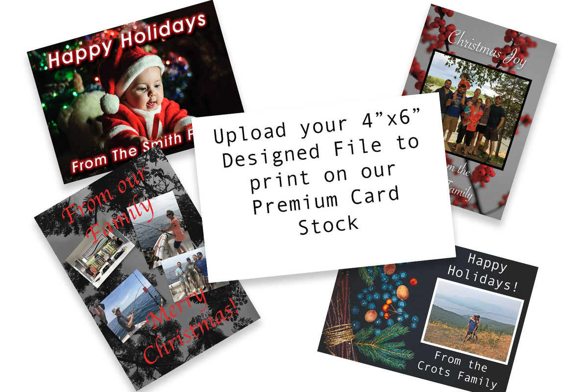 Upload and Print your own 4x6 Post Card Size Christmas Cards for the Holiday Season on Heavy Card Stock - 25 Pack